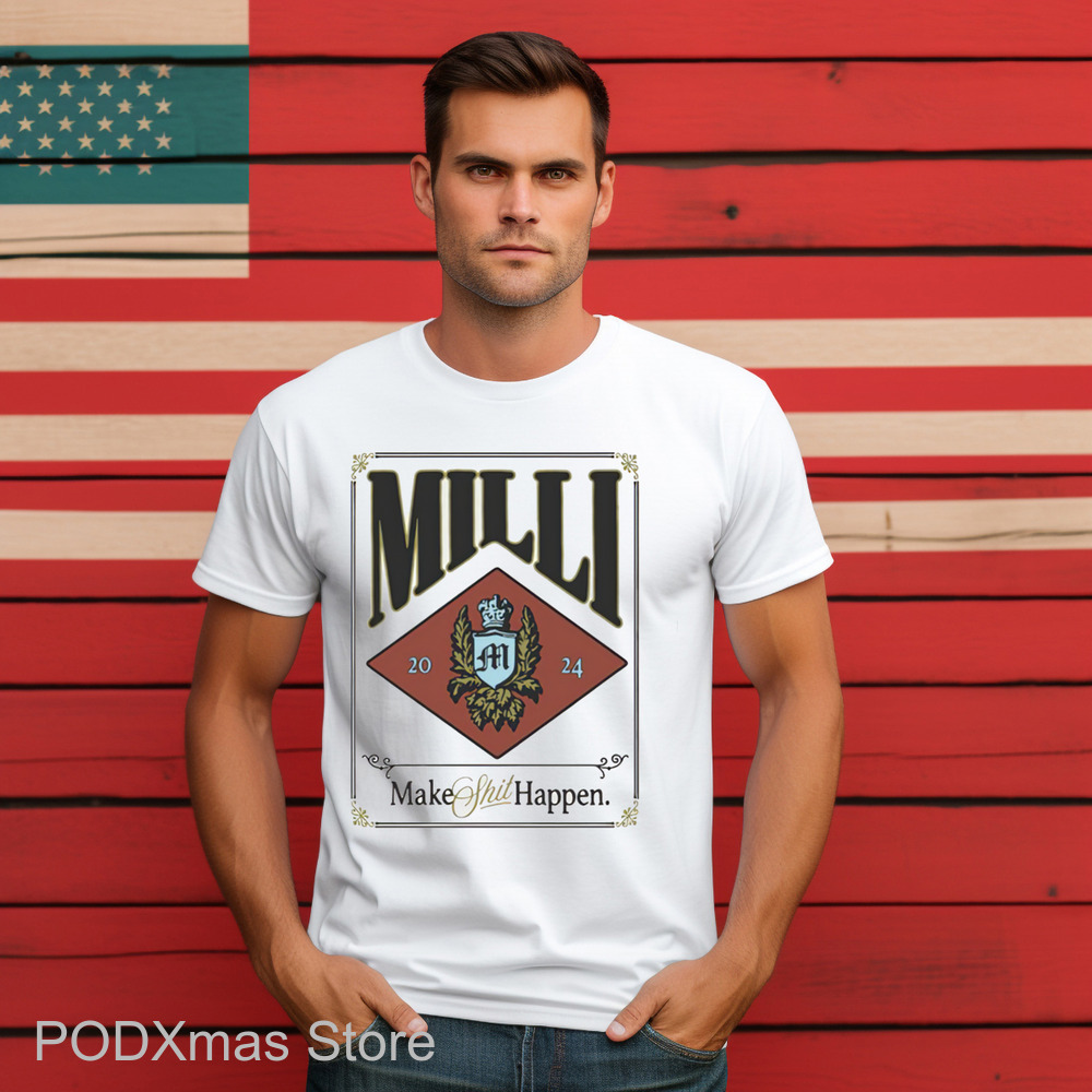 Milli Bone Make Shit Happen Shirt