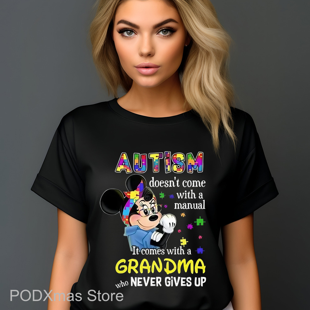 Minnie's Autism Doesn't Come With A Manual It Comes With A Grandma Shirt Minnie's Autism Doesn't Come With A Manual It Comes With A Grandma Shirt