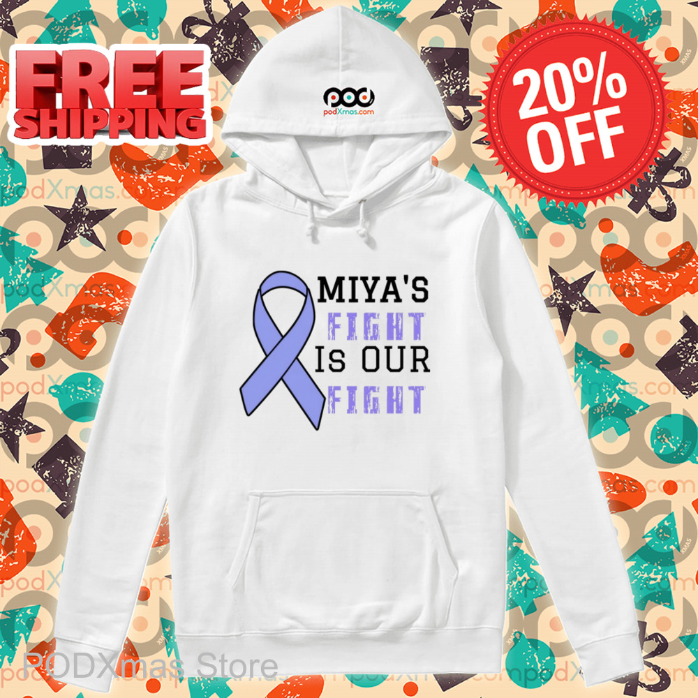 Miya's Fight Is Our Fight 2024 Awareness Shirt