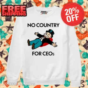 Mr. Monopoly No Country For CEOs Shirt