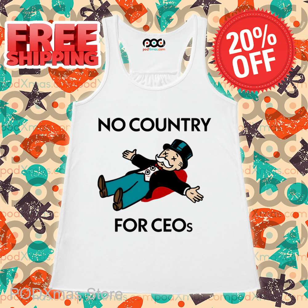 Mr. Monopoly No Country For CEOs Shirt