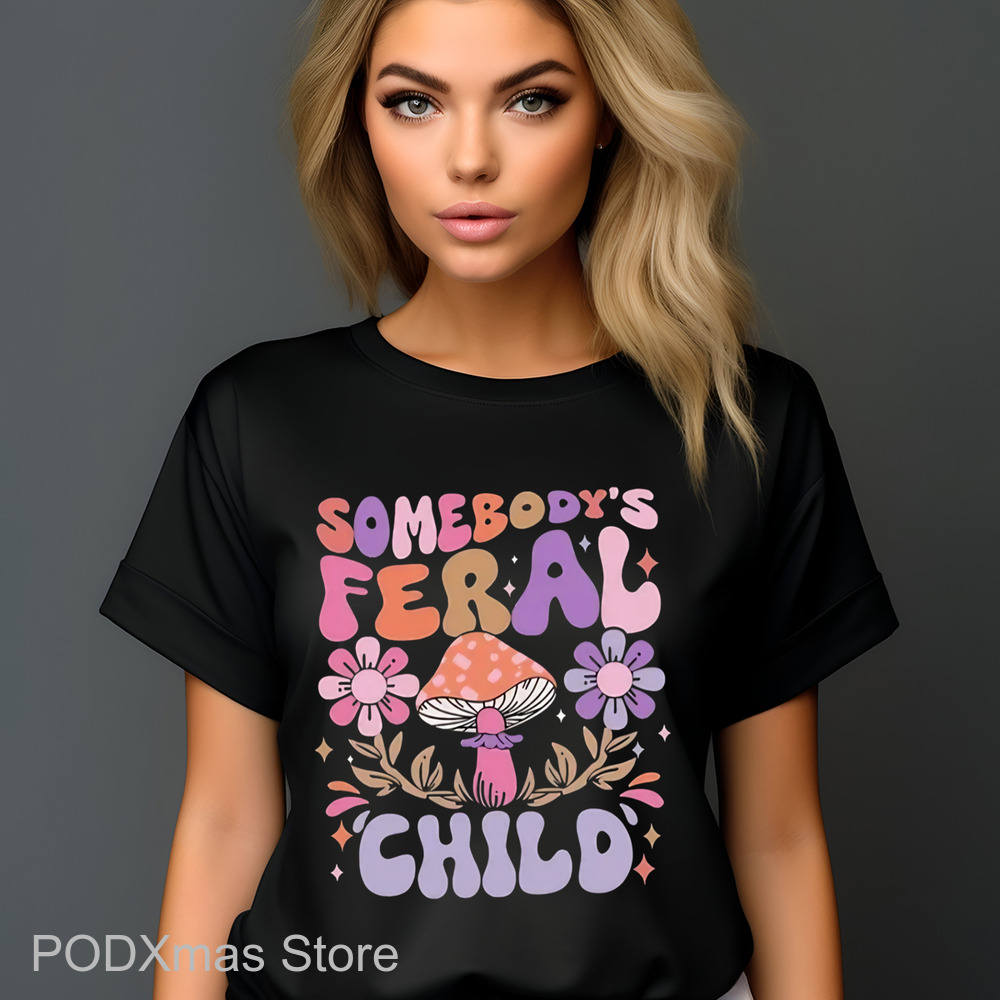 Mushroom Somebody's Feral Child Retro 2024 Shirt