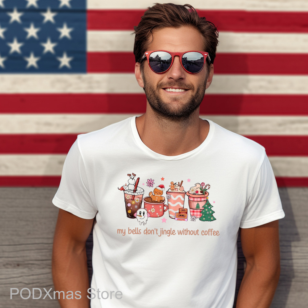 My Bells Don't Jingle Without Coffee Christmas 2024 Shirt