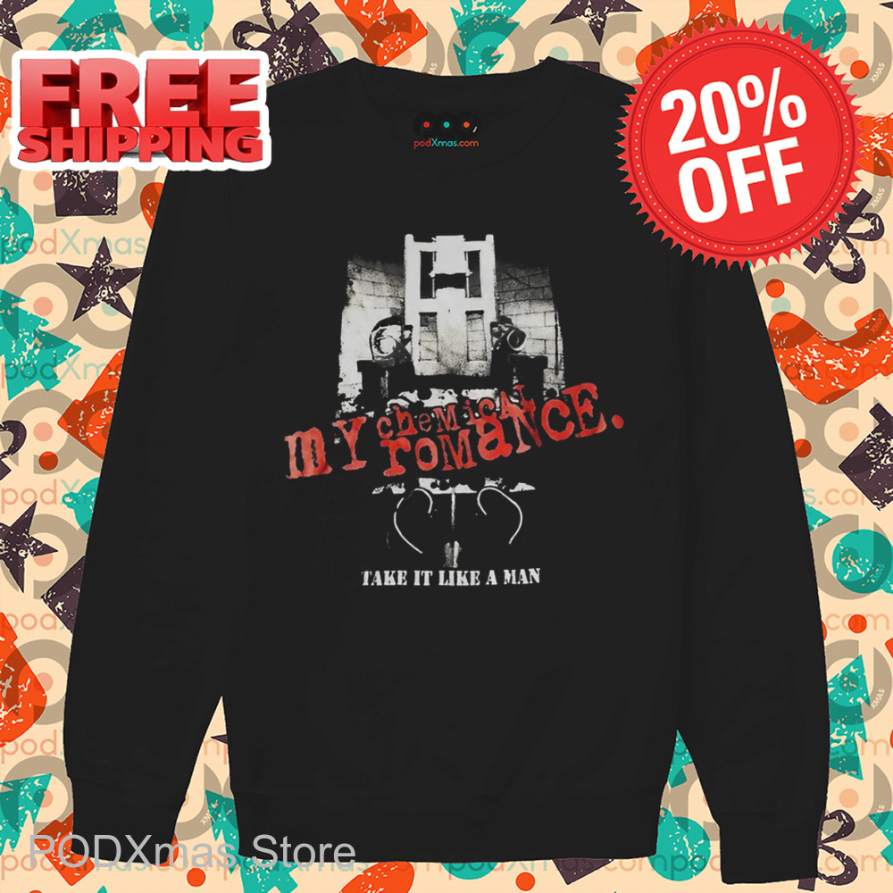 My Chemical Romance Take It Like A Man Shirt