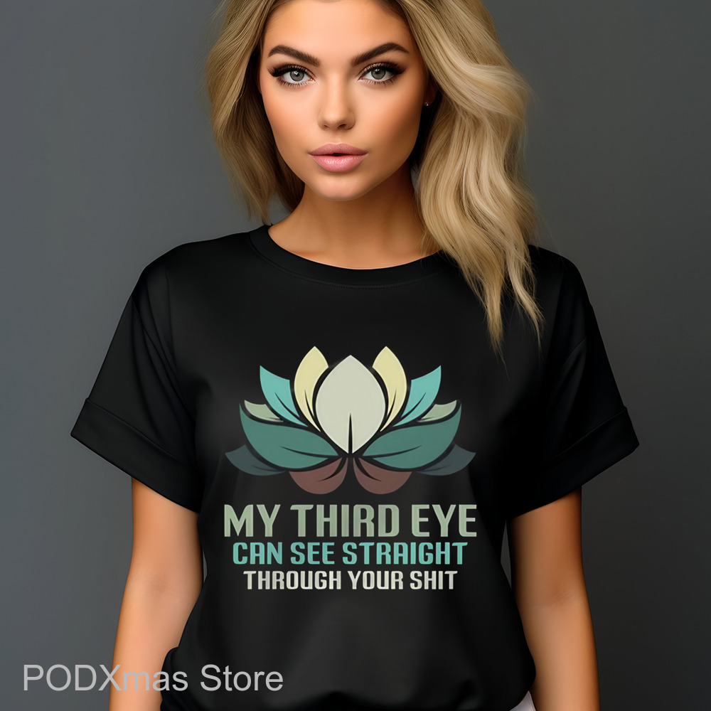 My Third Eye Can See Straight Through Your Shit Retro Shirt
