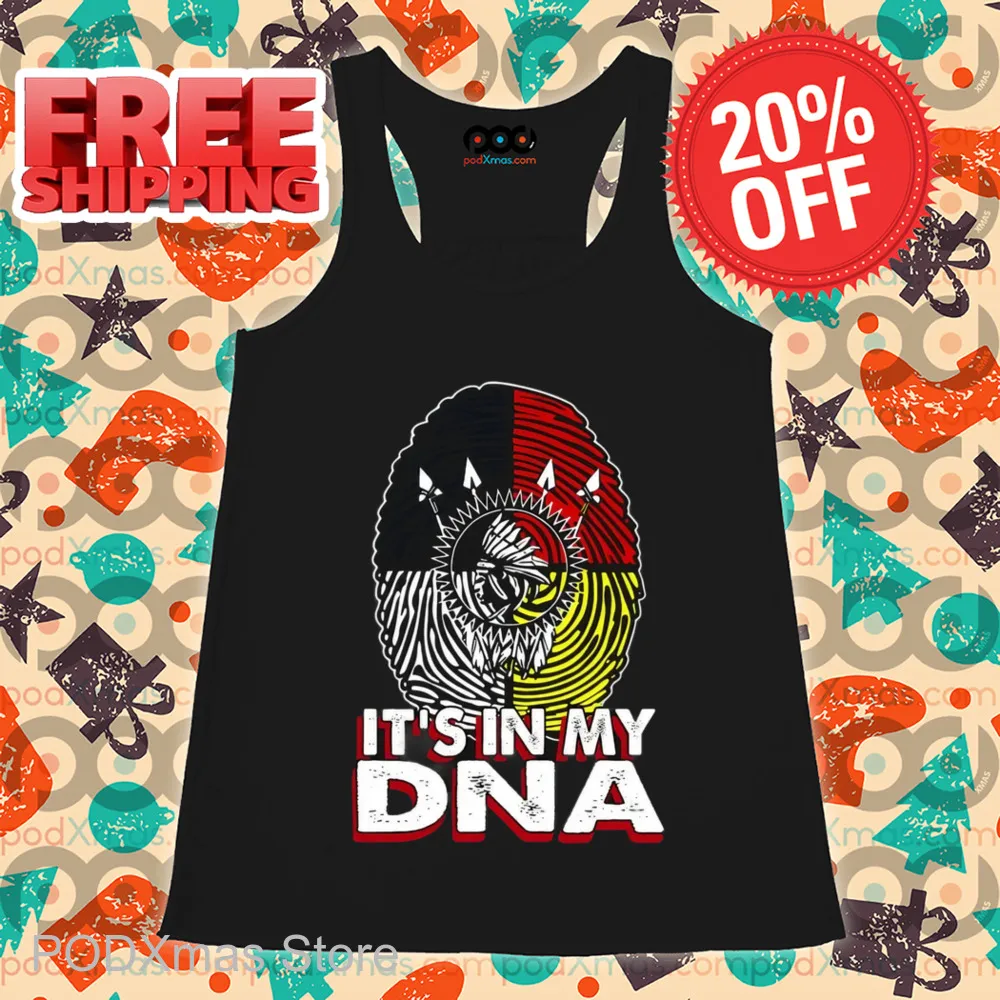 Native It's In My DNA Shirt