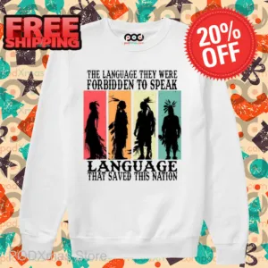 Native The Language They Were Forbidden To Speak Vintage Shirt