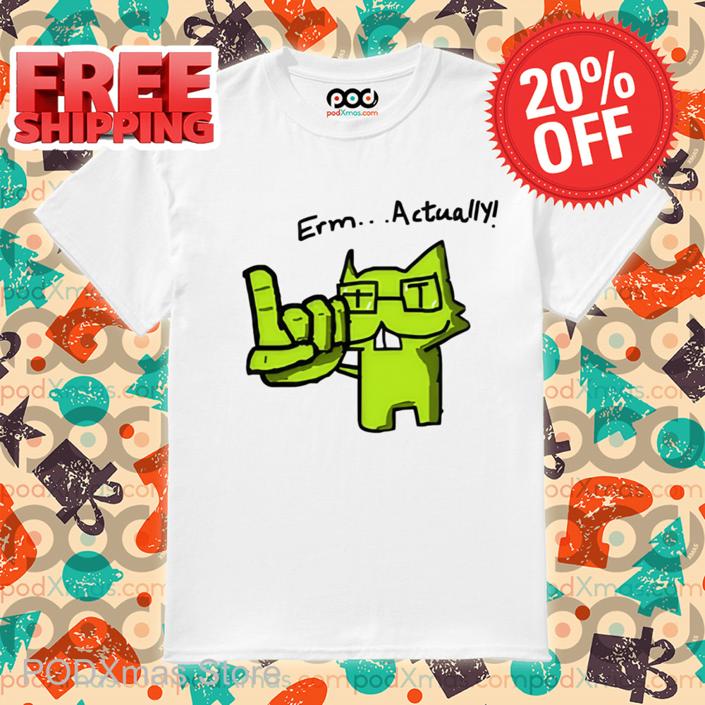 Nerd Cat Erm Actually Shirt
