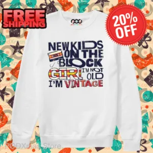New Kids On The Block Girl I'm No1 Old I'm Vintage Shirt
