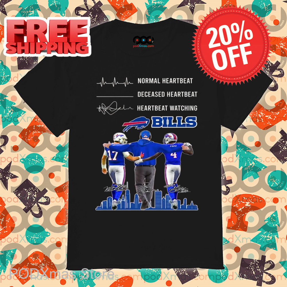Normal Heartbeat Heartbeat Watching Buffalo Bills Signature Shirt