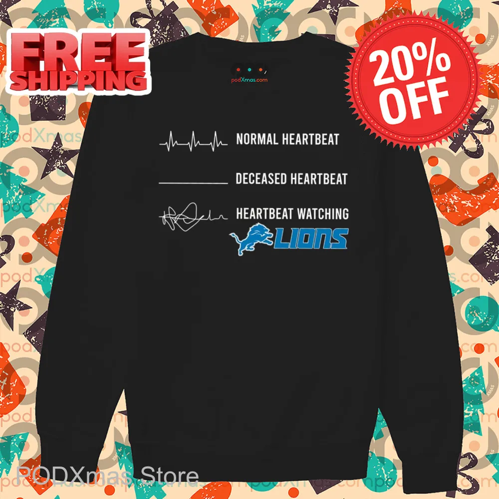 Normal Heartbeat Heartbeat Watching Detroit Lions Shirt