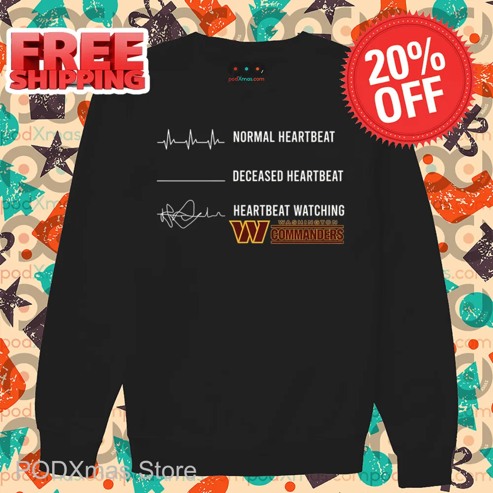 Normal Heartbeat Heartbeat Watching Washington Commanders Shirt