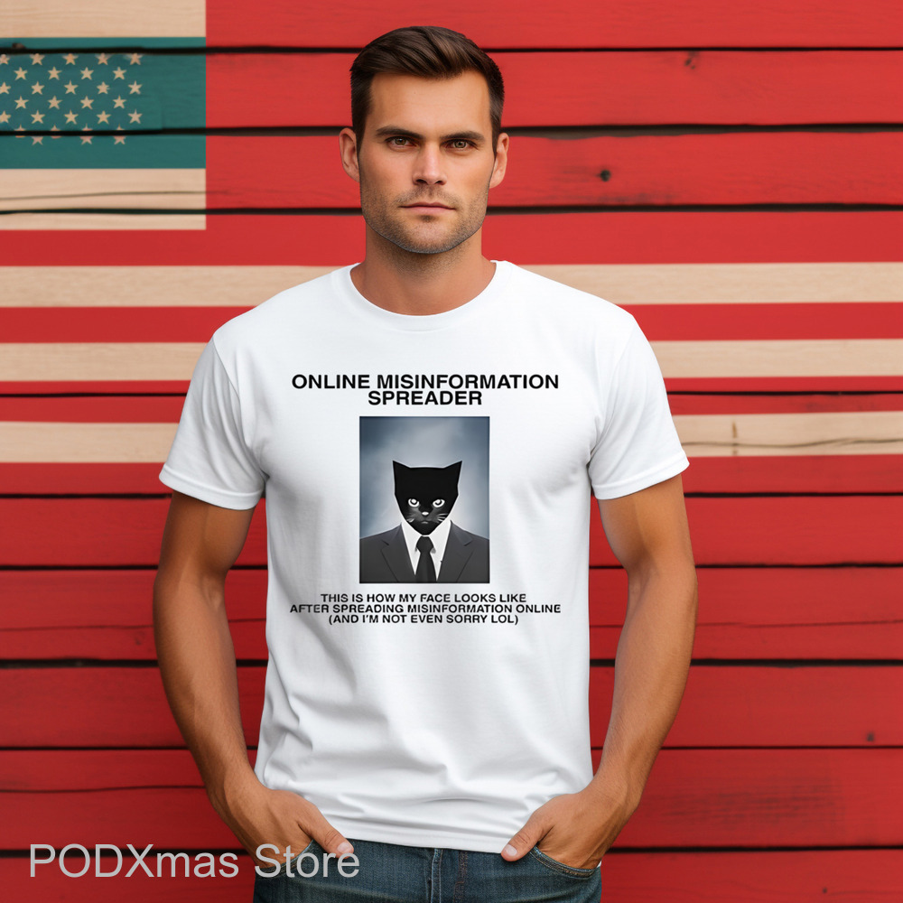 Online Misinformation Spreader Shirt