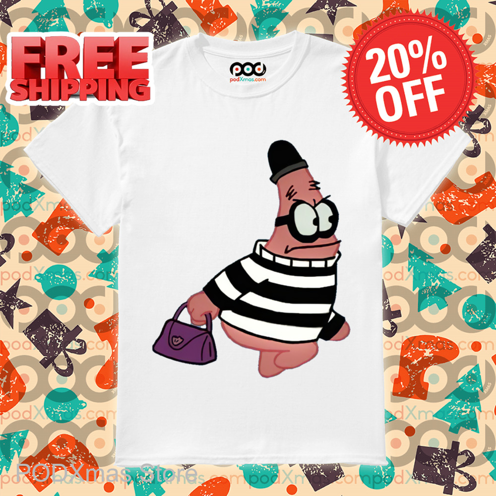 Patrick Star Criminal Robbing Shirt
