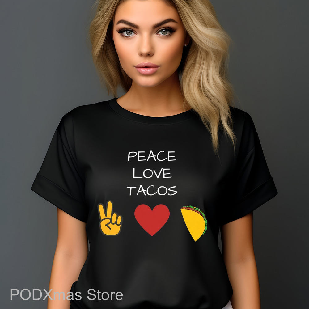 Peace Love Tacos Shirt