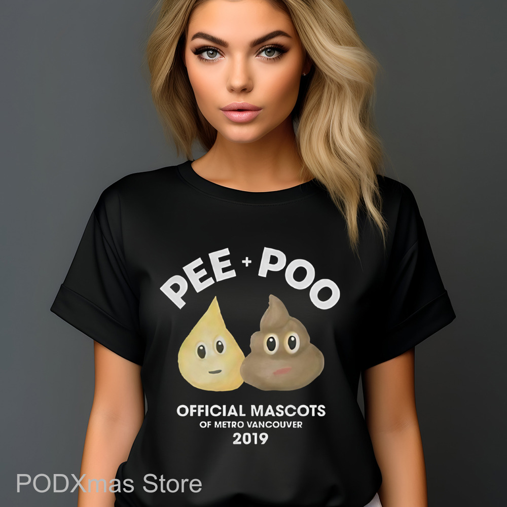 Pee Poo Official Mascots Of Metro Vancouver 2019 Shirt