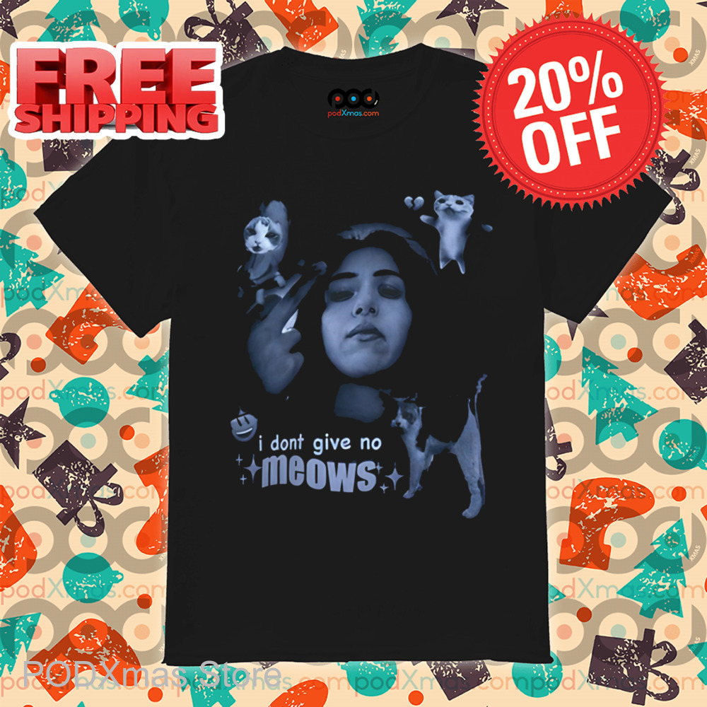Pokimane I Don't Give No Meows Shirt
