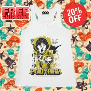 Pooyaah Master Of The Deadly Arts Shirt