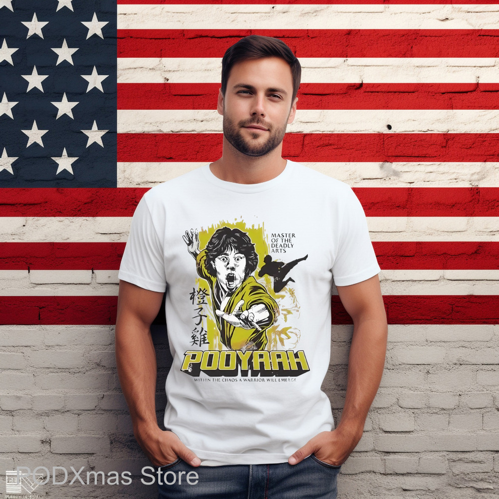 Pooyaah Master Of The Deadly Arts Shirt