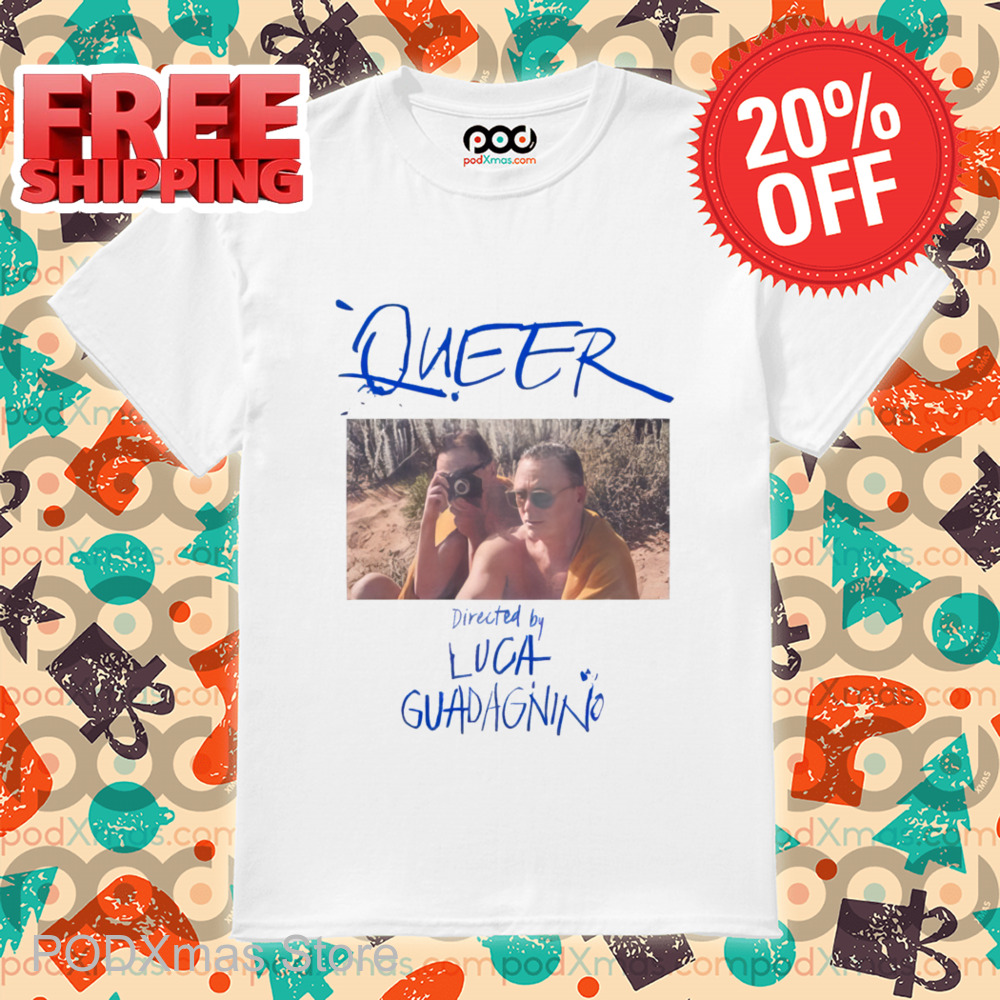 Queer Directed By Luca Guadagnino Photo Shirt-enhance-faceai
