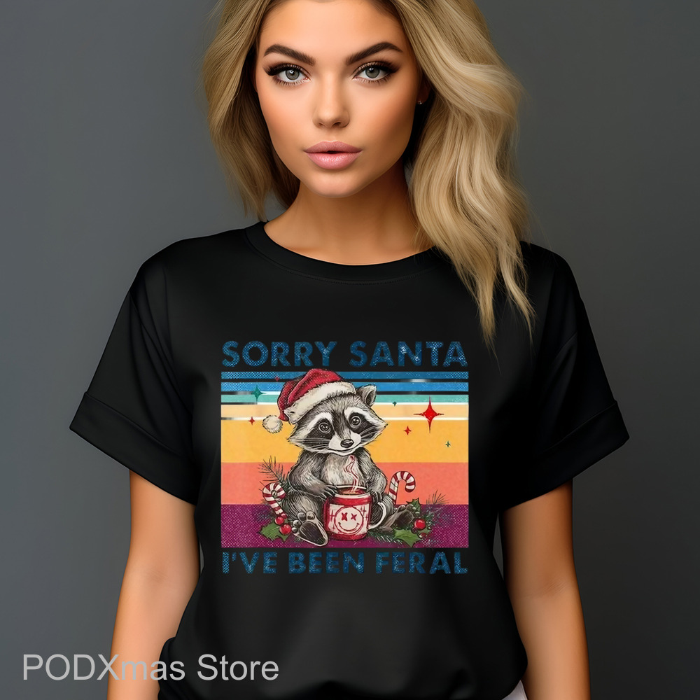 Raccoon Sorry Santa I've Been Feral Vintage Shirt