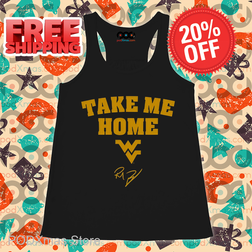 Rich Rodriguez Take Me Home Signature Shirt