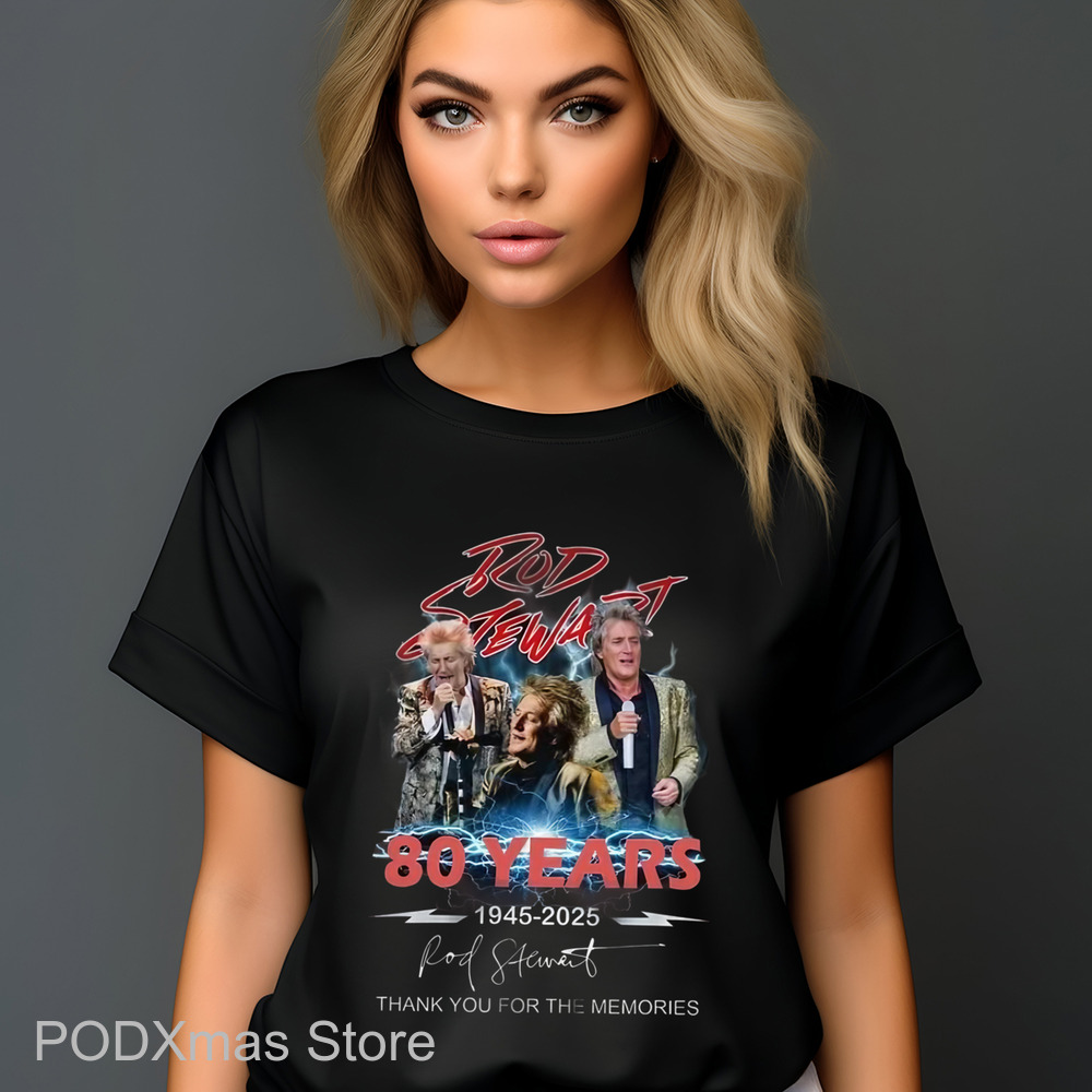 Rod Stewart 80 Years 1945 2025 Signature Thank You For The Memories Shirt