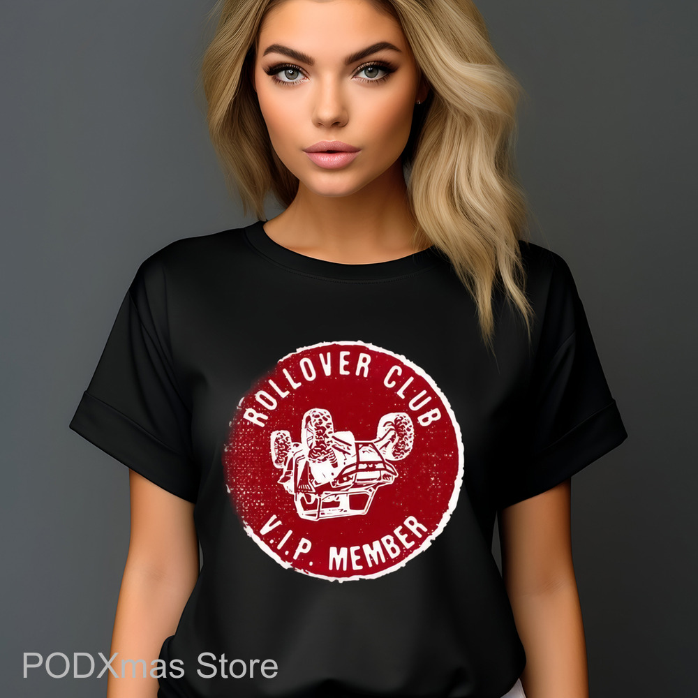Rollover Club VIP Member Shirt Rollover Club VIP Member Shirt