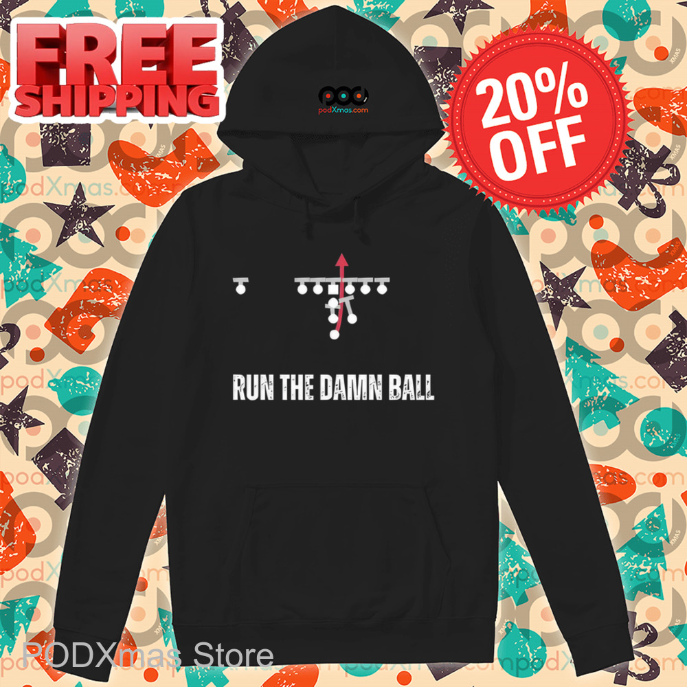 Run The Damn Ball Vintage Shirt