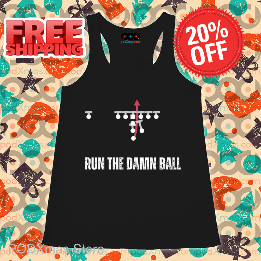 Run The Damn Ball Vintage Shirt