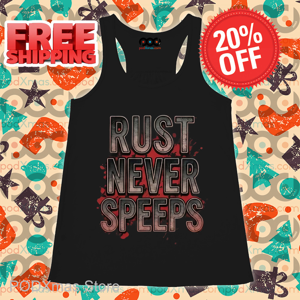 Rust Never Speeps Vintage Shirt
