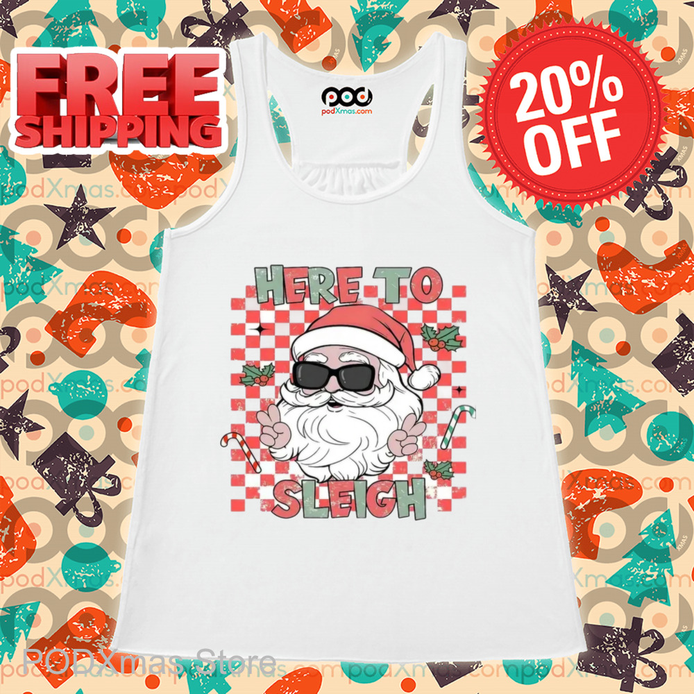 Santa Here To Sleigh Retro 2024 Shirt