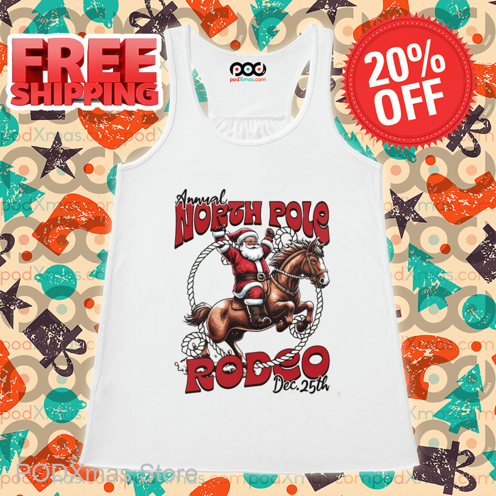 Santa Riding Horse Annual North Pole Rode Christmas 2024 Shirt