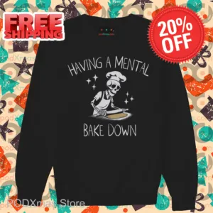Skeleton Having A Mental Bake Down Shirt