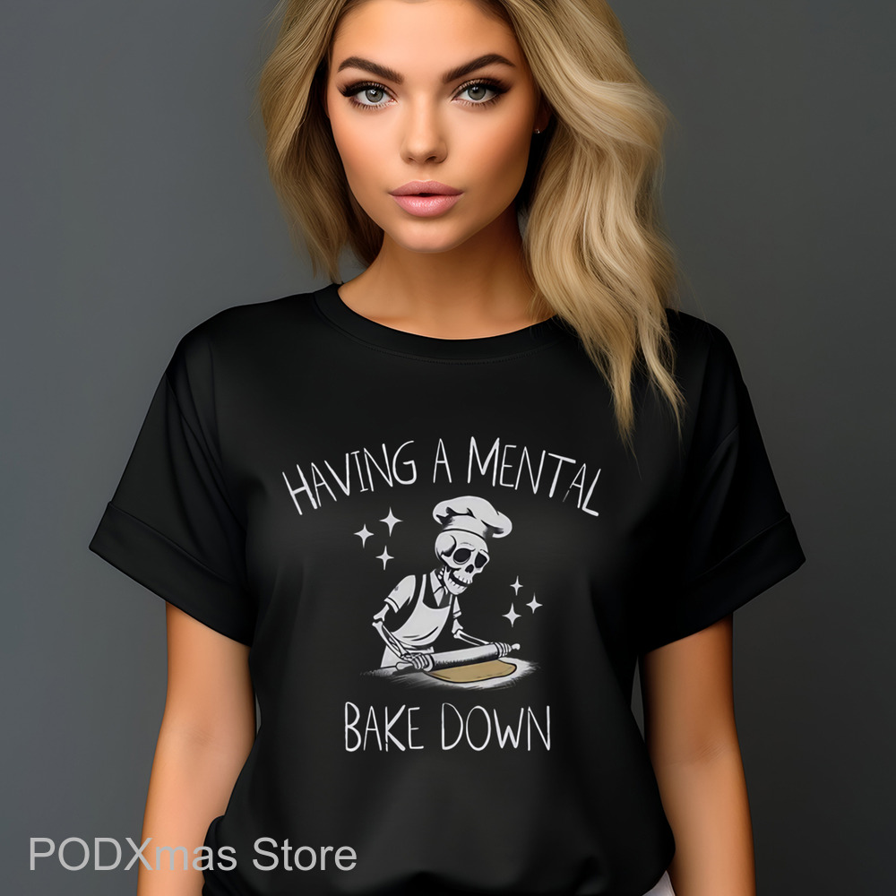 Skeleton Having A Mental Bake Down Shirt