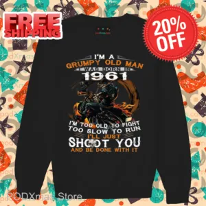 Skeleton I'm A Grumpy Old Man I Was Born In 1961 Shirt