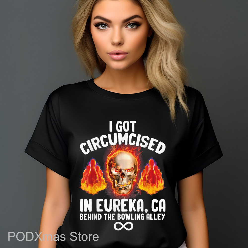 Skull Bowling I Got Circumcised In Eureka Ca Behind The Bowling Alley 2024 Shirt