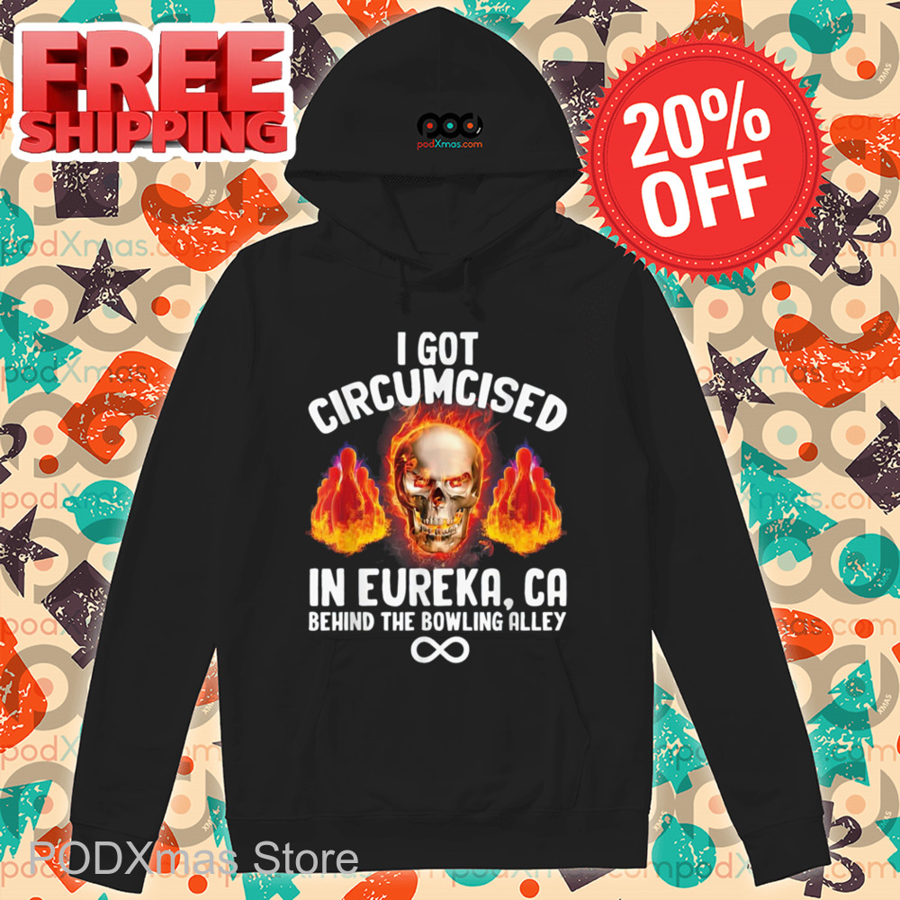 Skull Bowling I Got Circumcised In Eureka Ca Behind The Bowling Alley 2024 Shirt