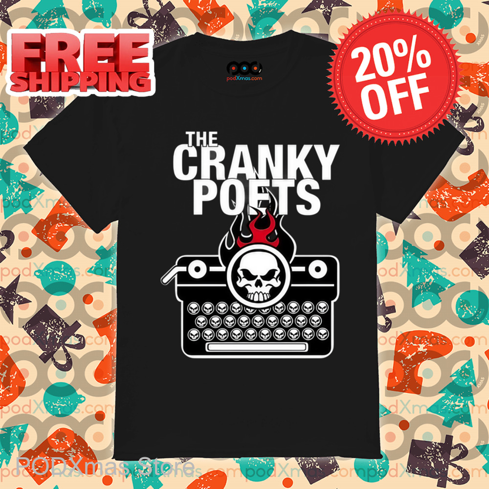 Skull The Cranky Poets Shirt