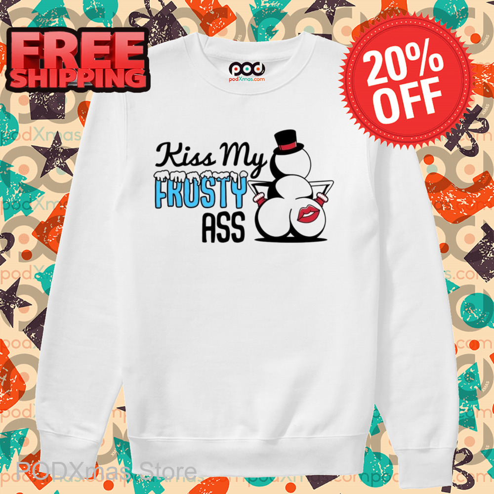 Snowman Kiss My Frosty Ass Shirt