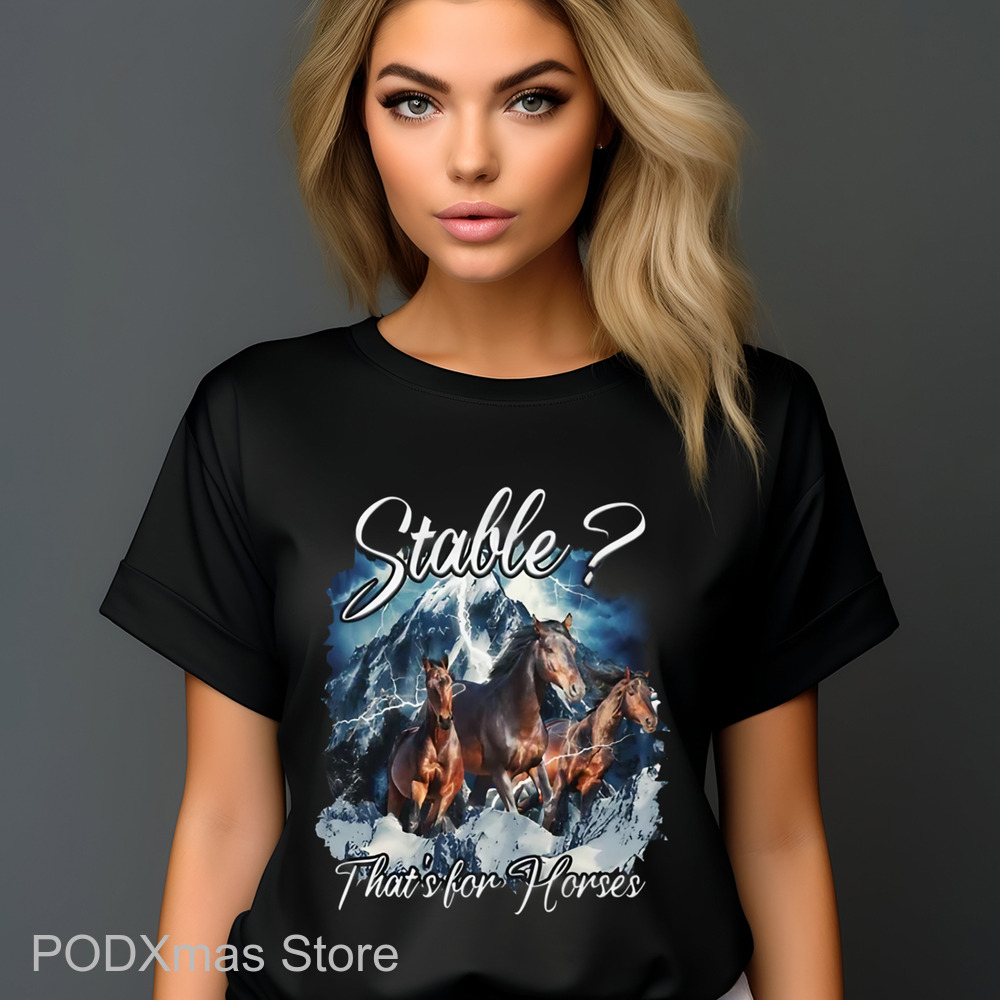Stable That's For Horse 2024 Shirt