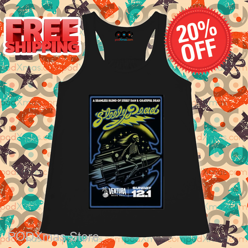 Steely Dead A Seamless Blend Of Steely Dan And Grateful Dead Tour 2024 Shirt