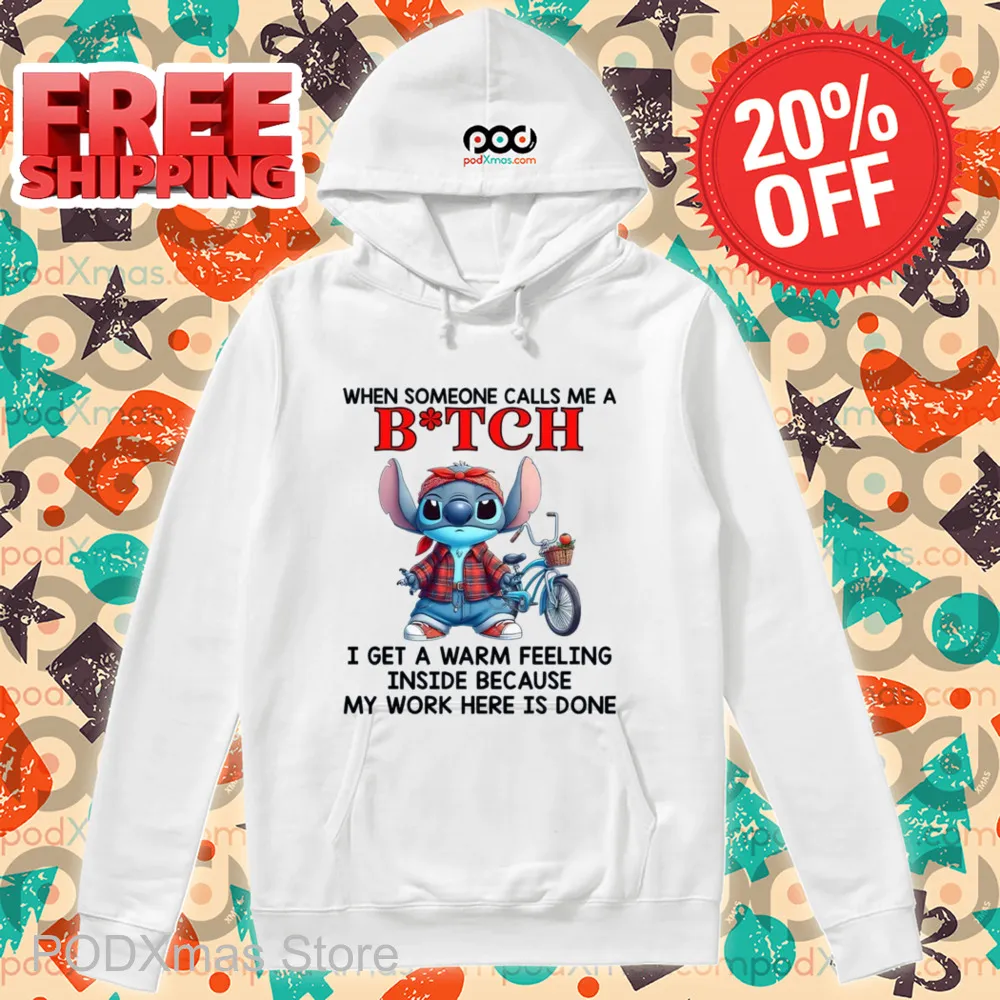 Stitch When Someone Calls Me A Bitch Shirt