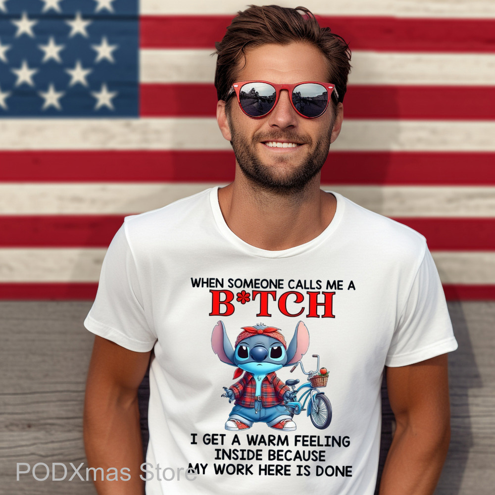 Stitch When Someone Calls Me A Bitch Shirt