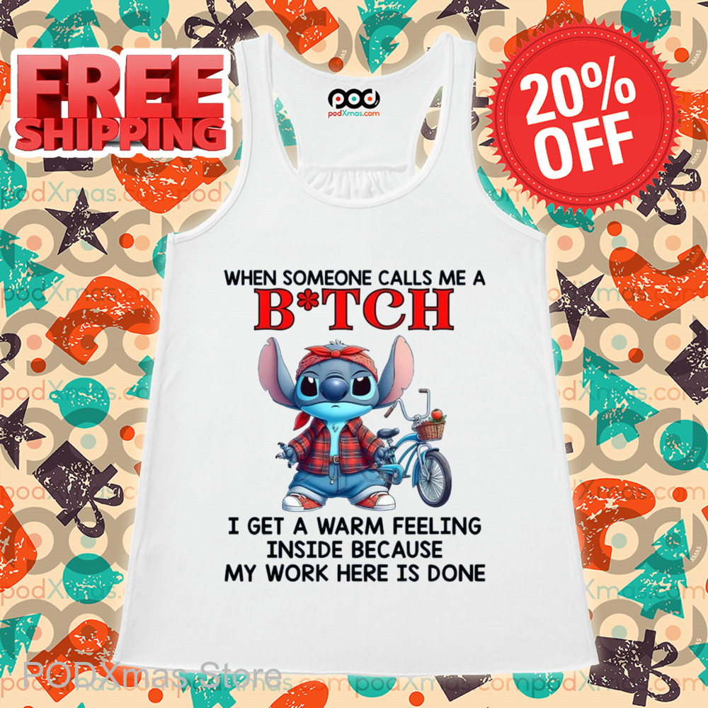 Stitch When Someone Calls Me A Bitch Shirt