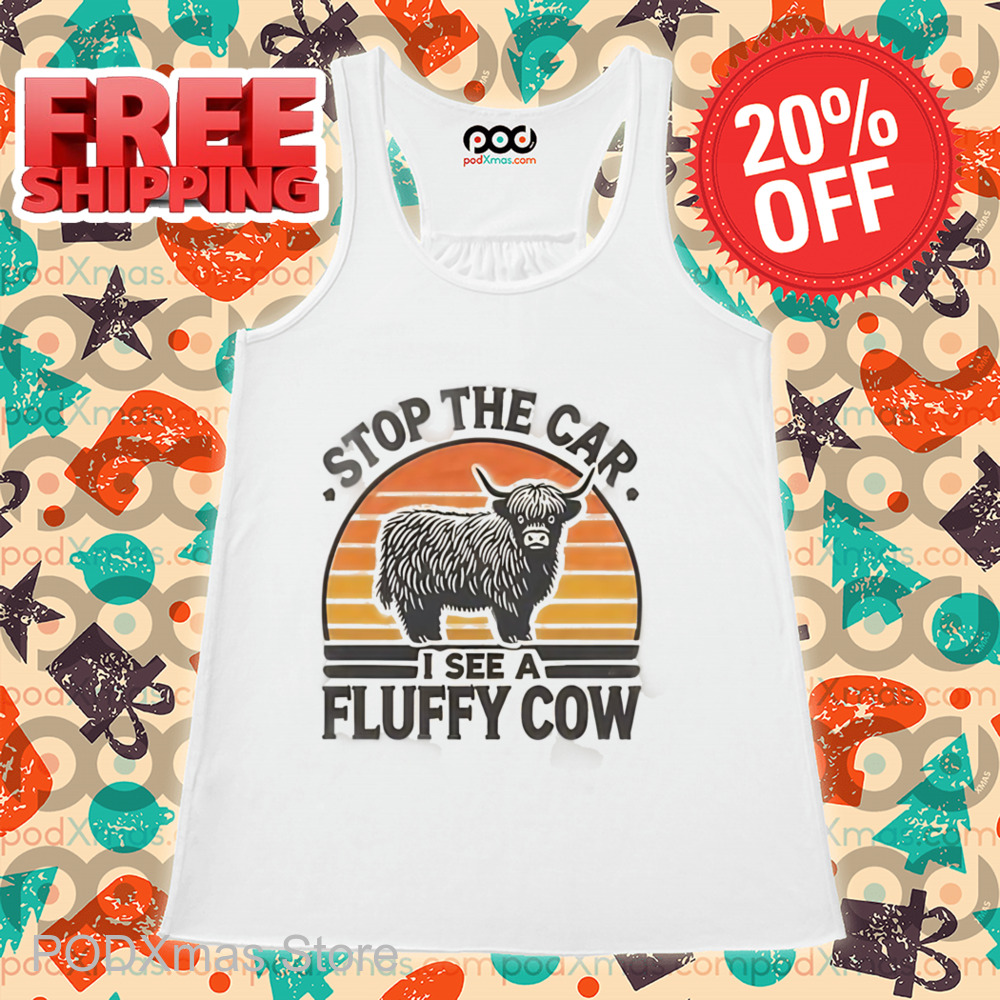 Stop The Car I See A Fluffy Cow Retro Shirt