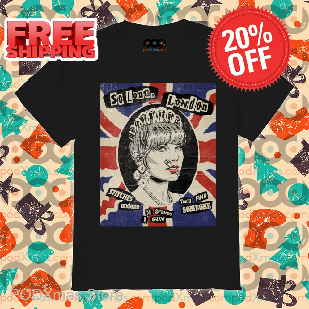 Taylor So Long London Stitches Undone You'll Find Someone Shirt