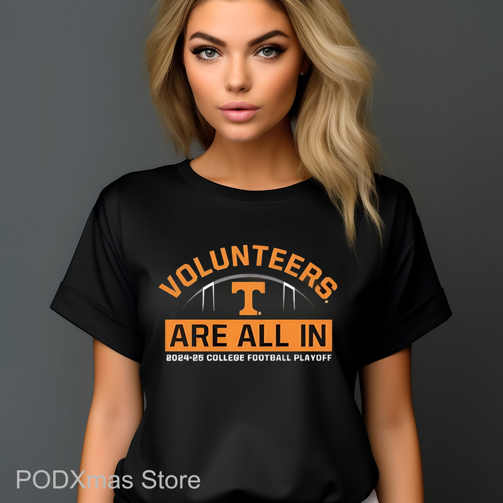 Tennessee Volunteers Are All In 2024 Shirt