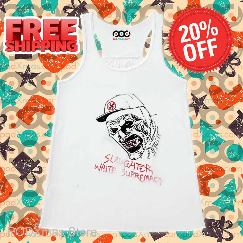 Terrifier Slaughter White Supremacy Shirt
