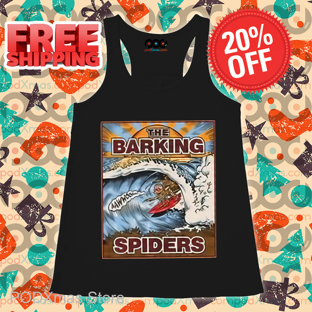 The Barking Spiders Shirt